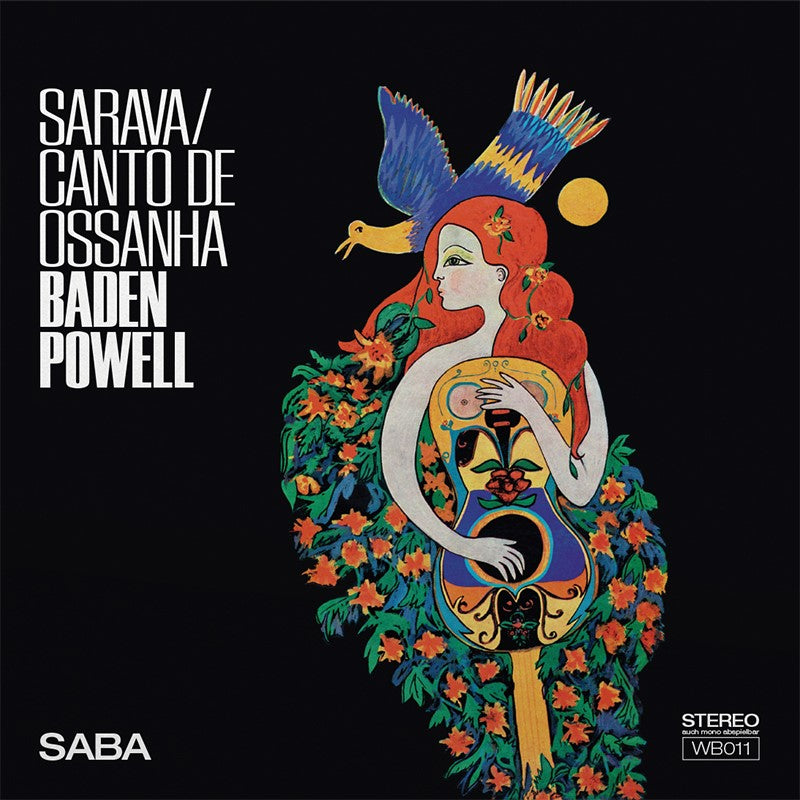 Baden Powell - Sarava Canto De Ossanha 7"