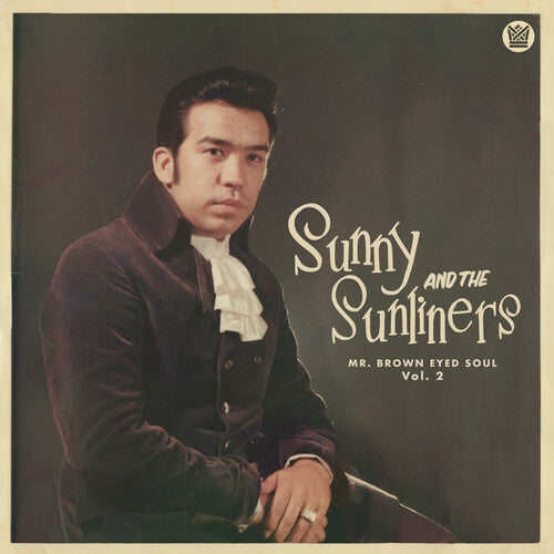 Sunny & The Sunliners - Mr. Brown Eyed Soul Vol.2 LP (Colored Vinyl)