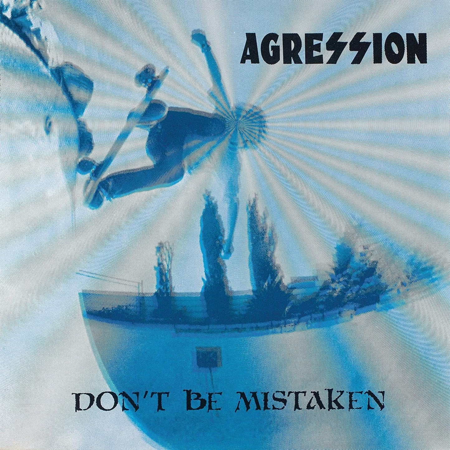 Agression - Don't Be Mistaken LP