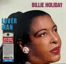 Billie Holiday - Lover Man LP (Limited Edition, 180 Gram Vinyl, Spain)