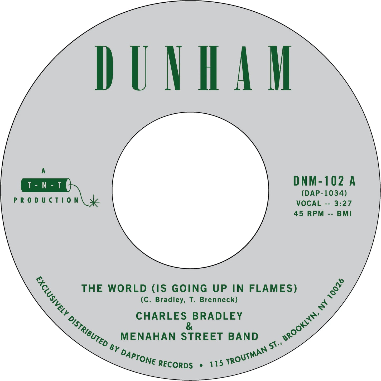 Charles Bradly & The Menahan Street Band - Heartaches & Pain b/w The World...7"