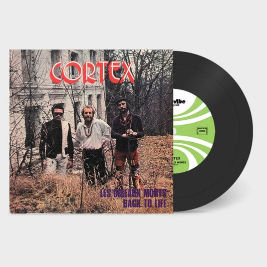 Cortex - Les Oiseaux Morts b/w Back To Life 7" (Limited Edition Reissue)