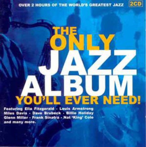Various Artists - Only Jazz Album You'll Ever Need / Various 2CD (United Kingdom - Import)