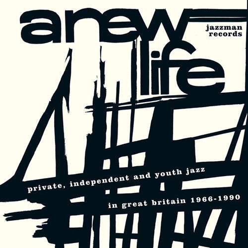 Various Artists - A New Life: Private, Independent And Youth Jazz In Great Britain 1966-1990 2LP