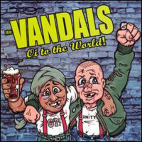 Vandals - Oi To The World LP