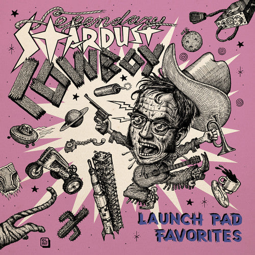 Legendary Stardust Cowboy - Launch Pad Favorites 2LP (Gatefold, Spain Pressing)