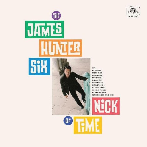 James Hunter Six - Nick Of Time LP