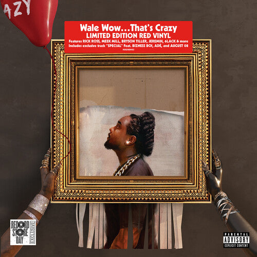 Wale - Wow.thats Crazy LP (RSD Exclusive, Red Color Vinyl)
