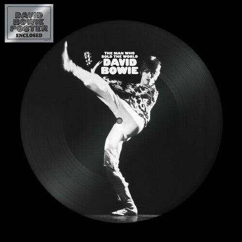 David Bowie - The Man Who Sold The World LP (Picture Disc, With Poster)
