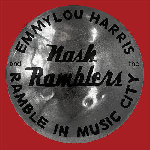Emmylou Harris - Ramble In Music City: The Lost Concert (1990) LP