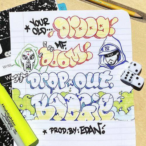 Your Old Droog & MF DOOM - Dropout Boogie b/w The Glitch 7"