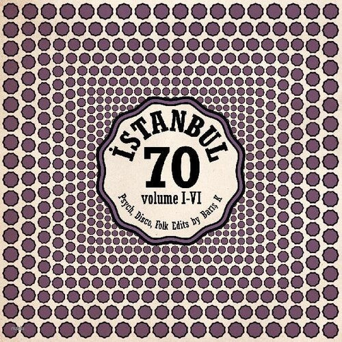 V/A - Istanbul 70: Psych Disco Folk Edits By Baris K Vol I-VI 2LP (RSD Exclusive, 180 Gram Vinyl, Purple Colored Vinyl, Gatefold LP Jacket)