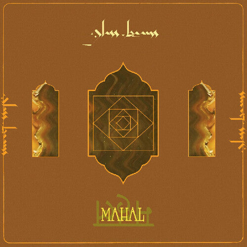 Glass Beams - Mahal LP