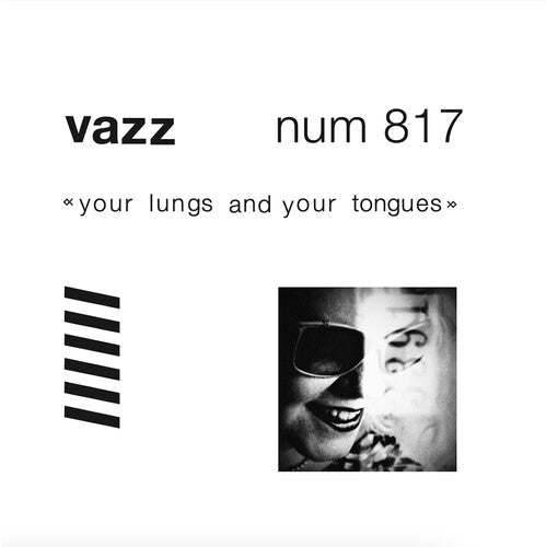 Vazz - Your Lungs and Your Tongues LP (White Colored Vinyl)