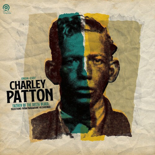 Charley Patton - Father of the Delta Blues: Selections From Paramount Recordings LP