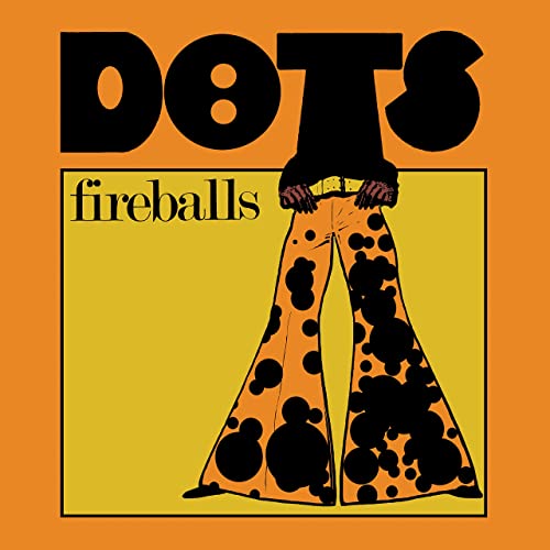 Fireballs - Dots LP