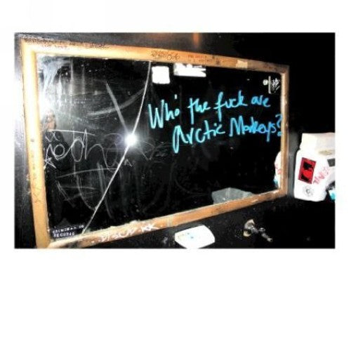 Arctic Monkeys - Who the F*** Are Arctic Monkeys EP