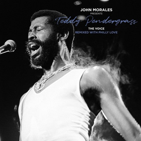 Teddy Pendergrass - John Morales Presents Teddy Pendergrass: The Voice (Remixed With Philly Love) 3LP