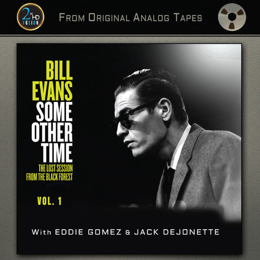 Bill Evans - Some Other Time, The Lost Session From The Black Forest 2LP (*2HD 2LP 45rpm All Analog Audiophile Edition)