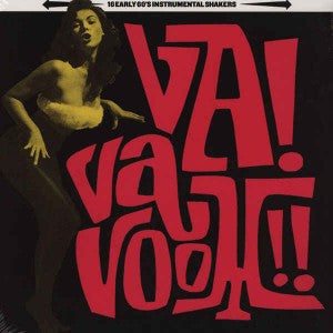 V/A - Va Va Voom!! LP (Compilation, 16 Early 60’s Instrumental Shakers)