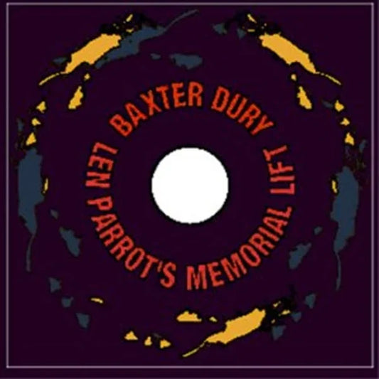 Baxter Dury – Len Parrot's Memorial Lift LP