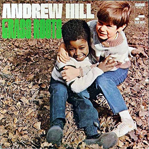 Andrew Hill - Grass Roots LP