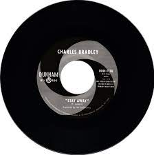 Charles Bradley - Stay Awake b/w Run It Back 7"