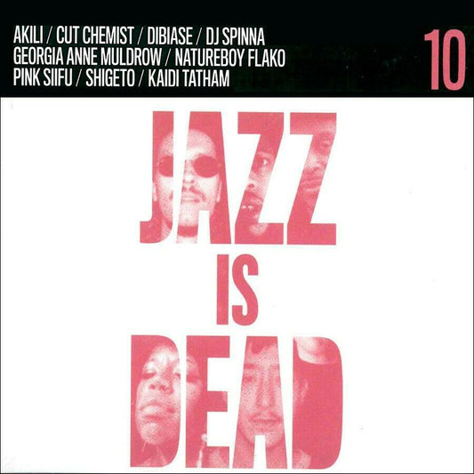 V/A â€?Jazz Is Dead 10 Remixes 2LP