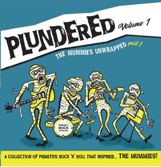 V/A - Plundered Volume 1: The Mummies Unwrapped Part 1 LP