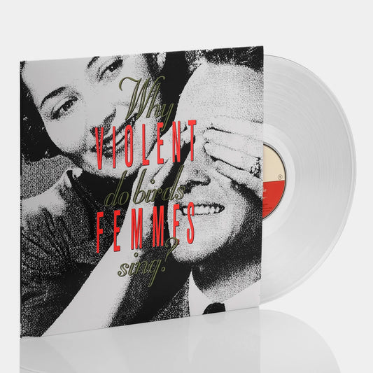 Violent Femmes - Why Do Birds Sing? LP (Colored Vinyl)