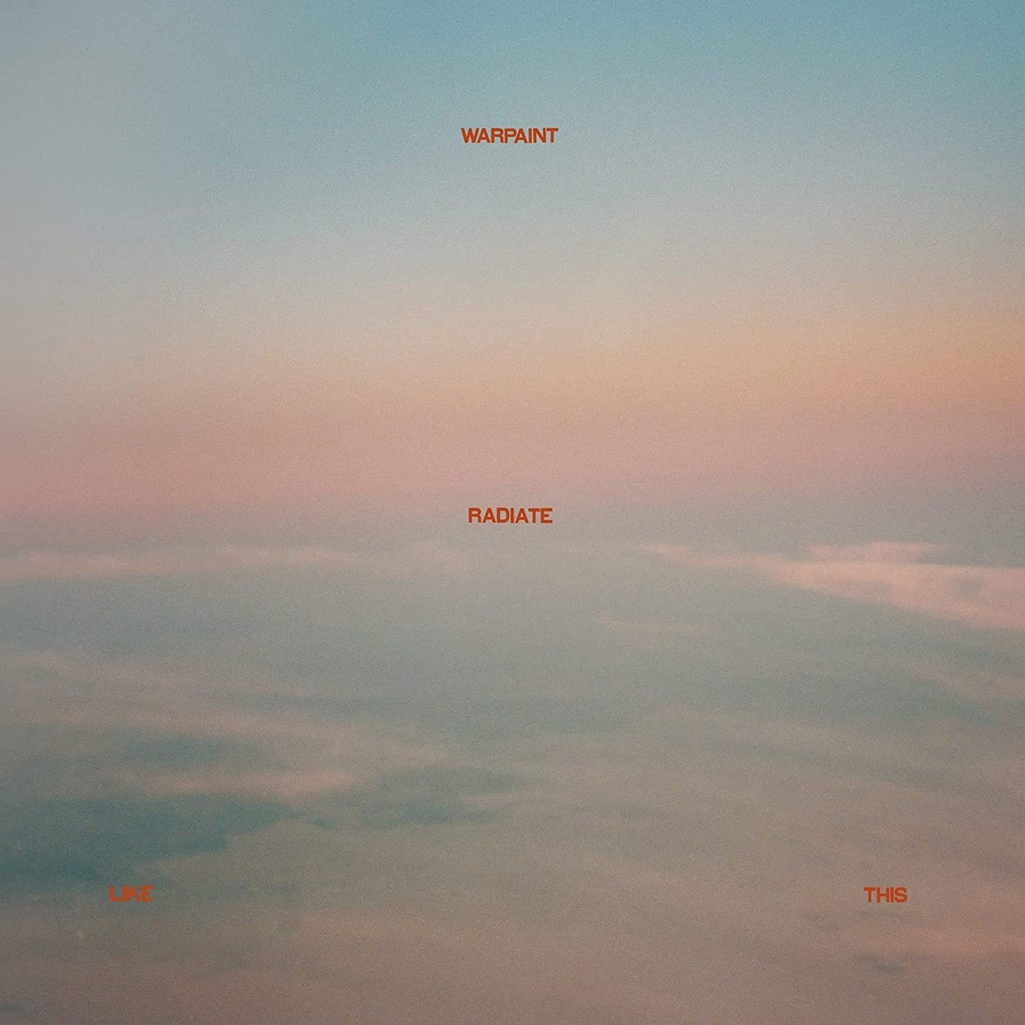 Warpaint - Radiate Like This LP (Gatefold, Yellow Vinyl)